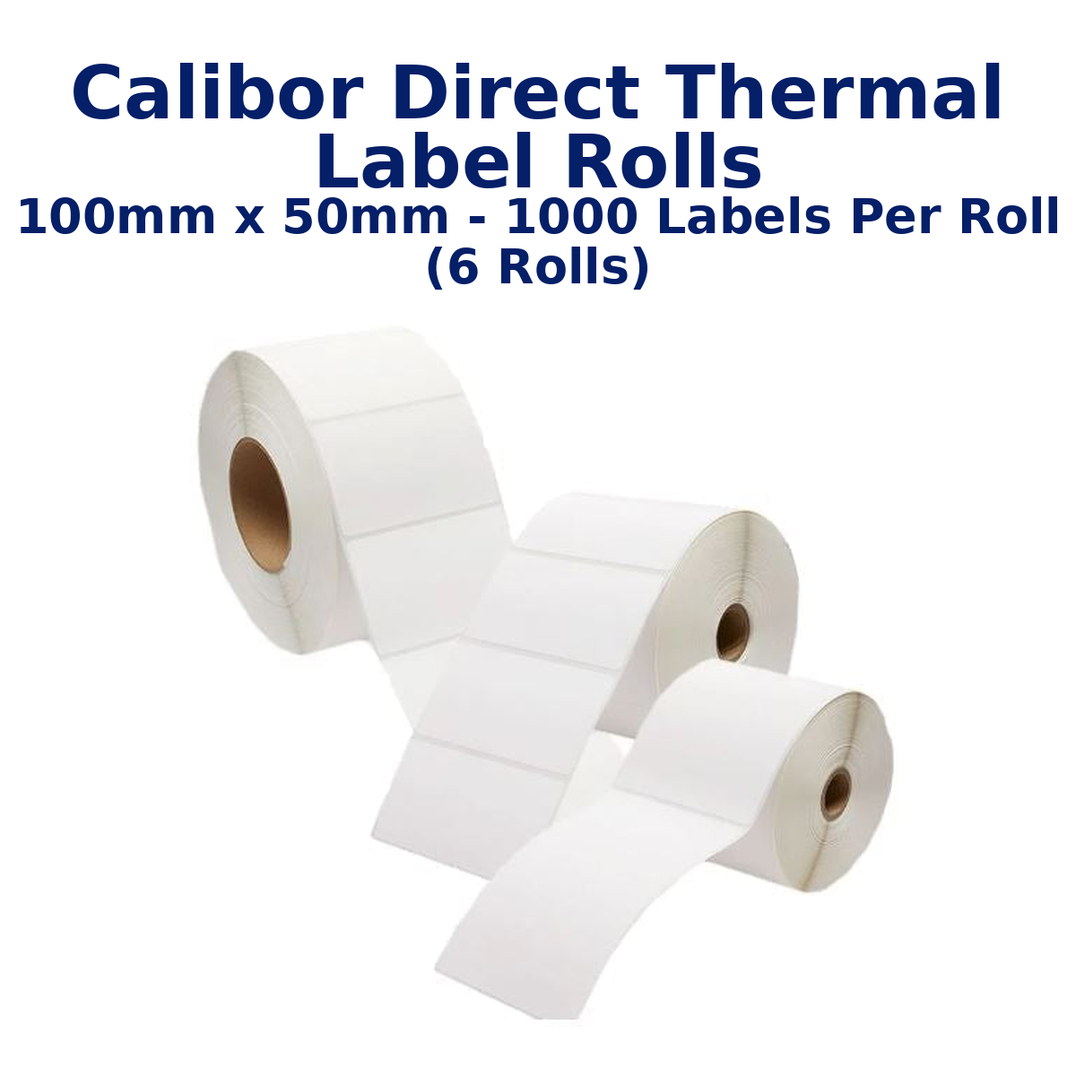 Calibor Direct Thermal Label Rolls 100mmx50mm - 1000 labels per roll (6 rolls)