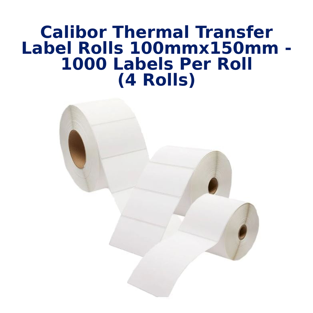 Calibor Thermal Transfer Label Rolls 100mmx150mm - 1000 labels per roll (4 rolls)