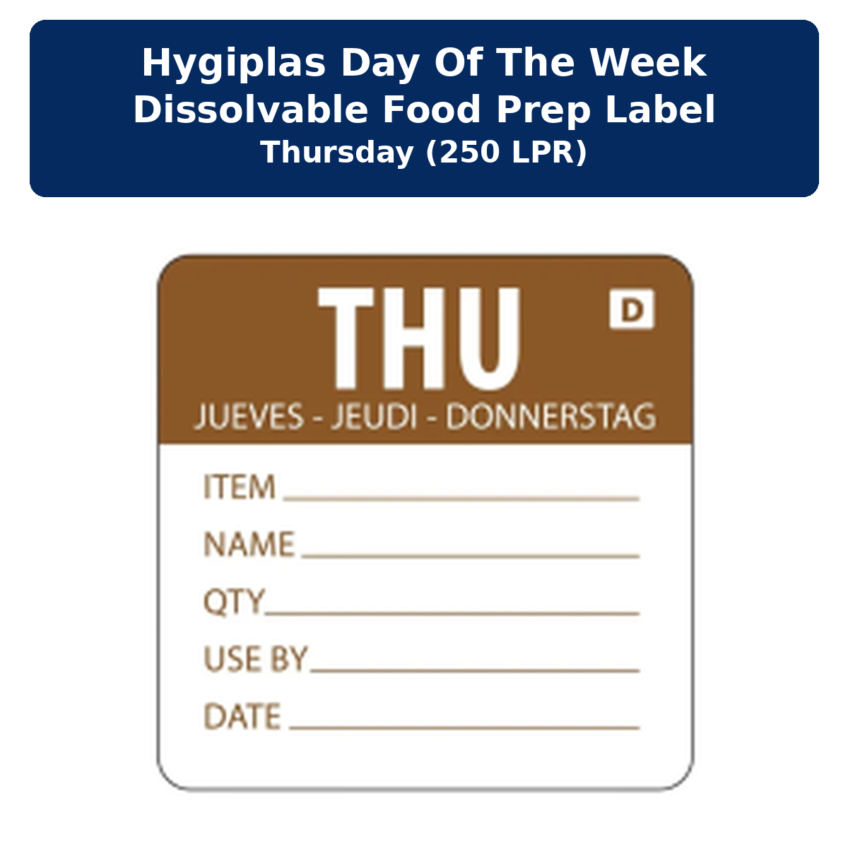 Hygiplas Thursday Dissolvable Day of the Week Food Prep Labels – Roll of 250
