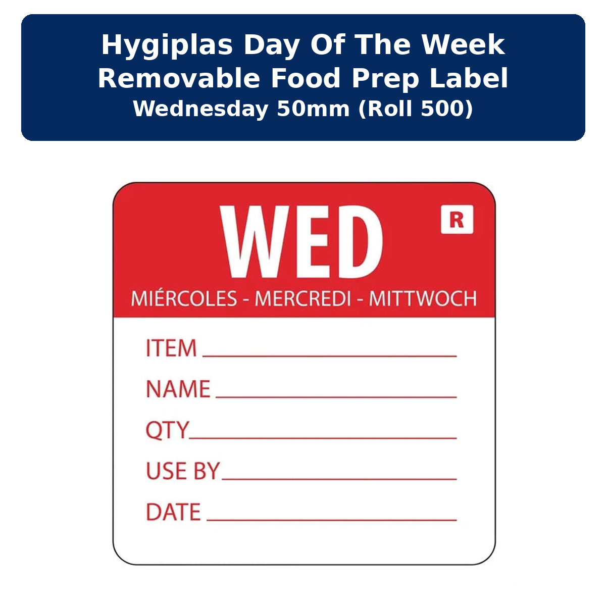 Hygiplas Day Of the Week Removable Food Prep Label Wednesday 50mm (Roll 500)