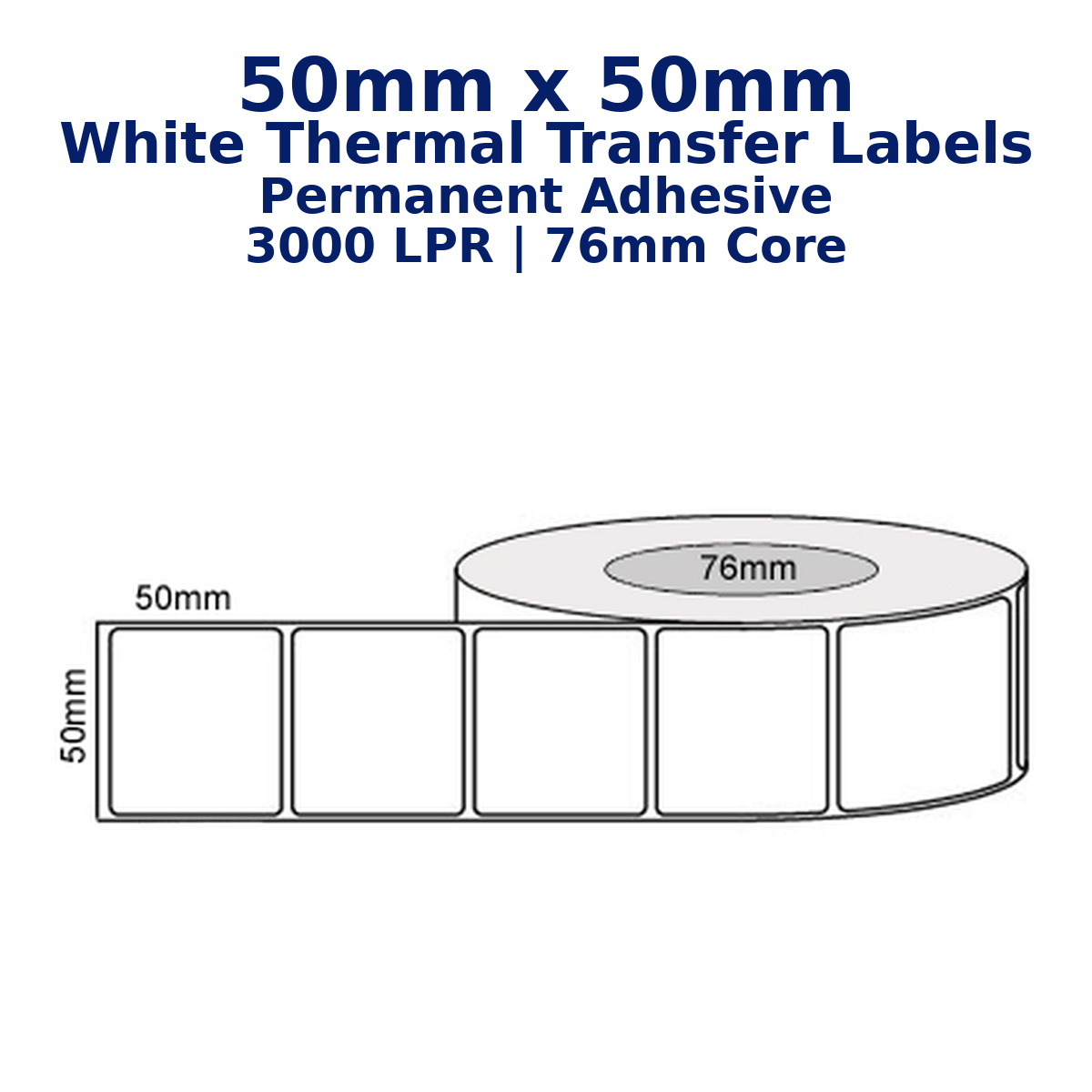 50mm x 50mm - White Thermal Transfer Labels, Permanent Adhesive,3000LPR Compatible Product 76mm core,