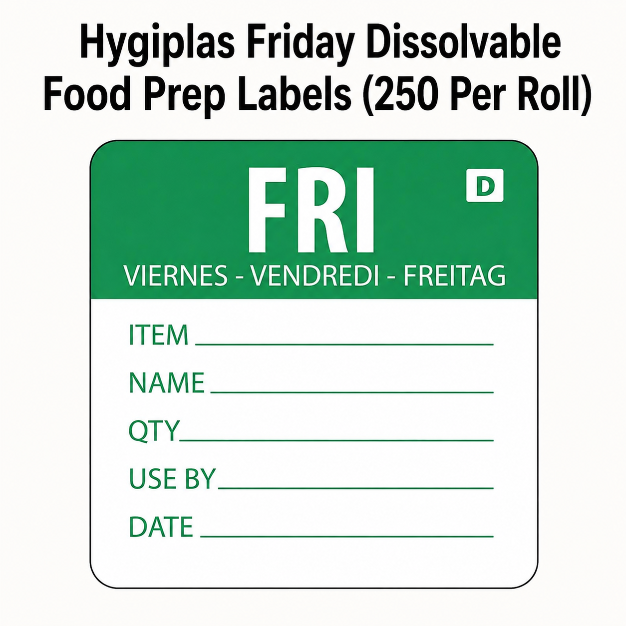 Hygiplas Friday Dissolvable Day of the Week Food Prep Labels – Roll of 250