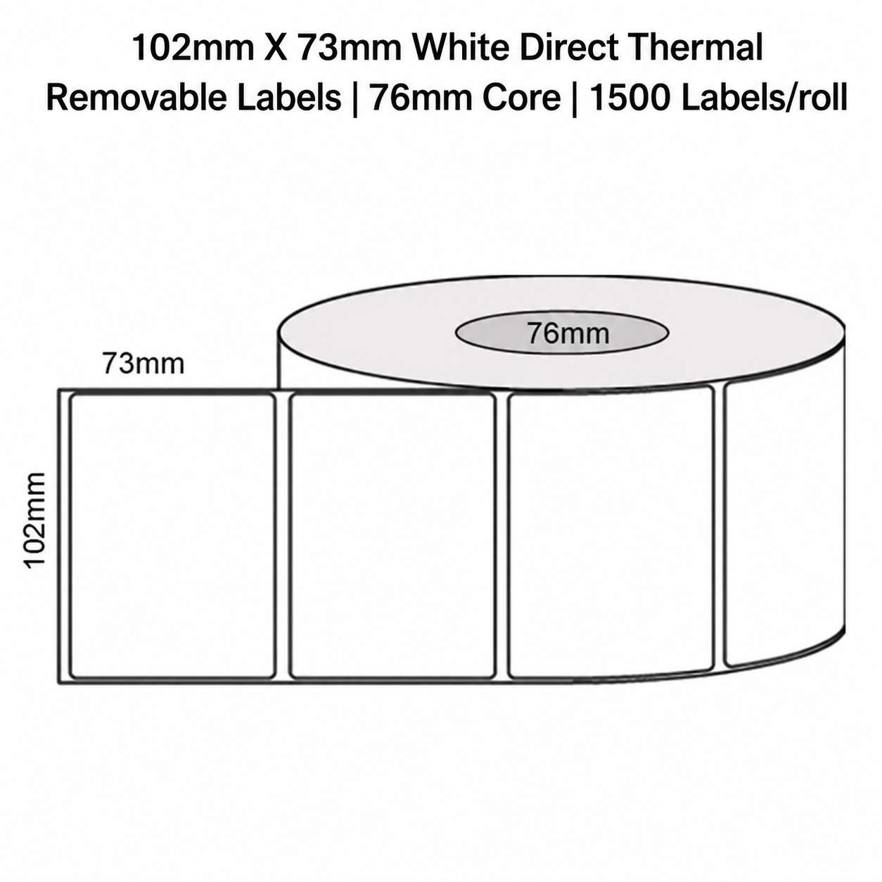 102mm x 73mm White Direct Thermal Removable Labels | 76mm Core | 1500 Labels/Roll