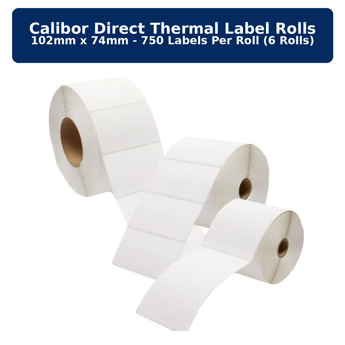 Calibor Direct Thermal Label Rolls 102mmx74mm - 750 labels per roll (6 rolls)