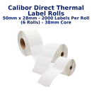 Calibor Direct Thermal Label Rolls 50mmx28mm - 2000 labels per roll (6 rolls) - 38mm core