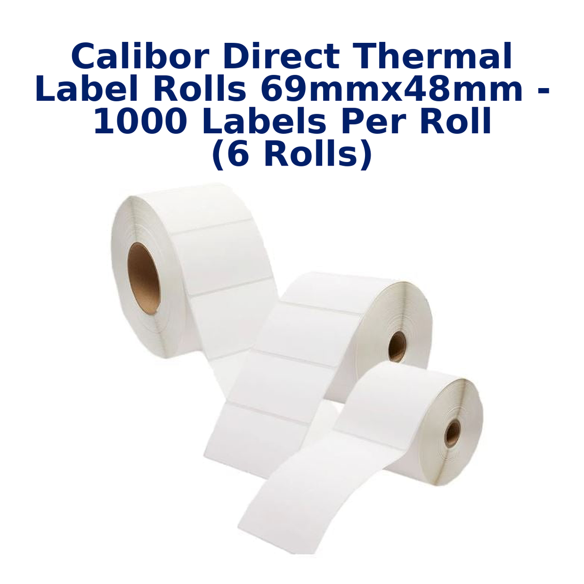 Calibor Direct Thermal Label Rolls 69mmx48mm - 1000 labels per roll (6 rolls)