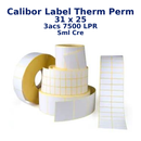 CALIBOR LABEL THERM PERM 31X25 3ACS 7500LPR SML CRE