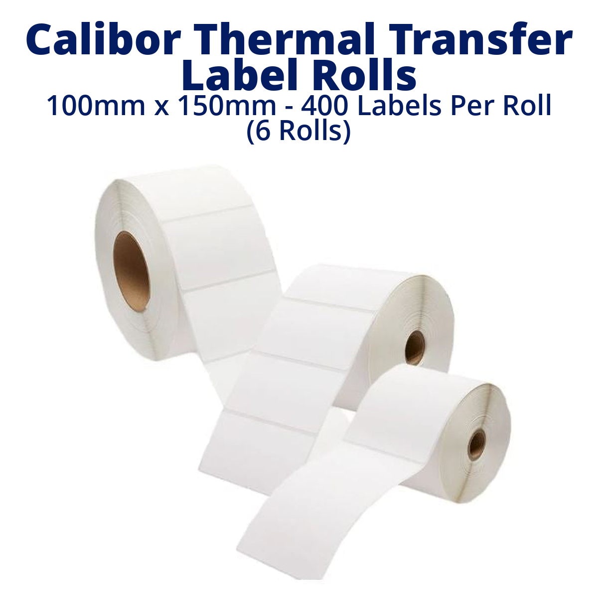 Calibor Thermal Transfer Label Rolls 100mmx150mm - 400 labels per roll (6 rolls)