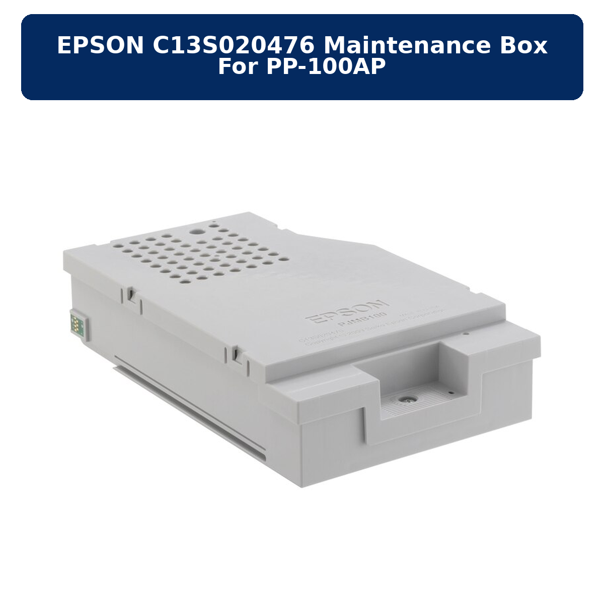EPSON C13S020476 MAINTENANCE BOX FOR PP-100AP