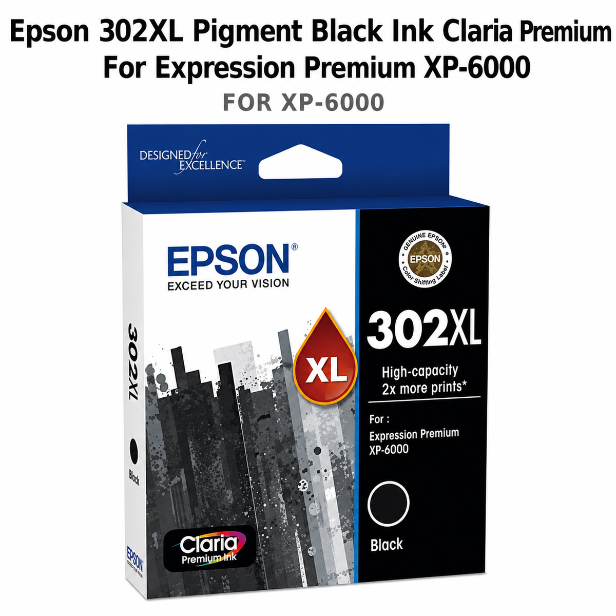 EPSON 302XL PIGMENT BLACK INK CLARIA PREMIUM FOR EXPRESSION PREMIUM XP-6000