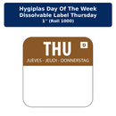 Hygiplas Day of the Week Dissolvable Label Thursday 1'' (Roll 1000)