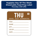 Hygiplas Day of the Week Dissolvable Food Prep Label Thursday  (250 LPR)