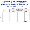 102mm x 73mm - White Direct Thermal Eco Labels, 2000LPR  Permanent Adhesive, 76mm Core, Compatible Product